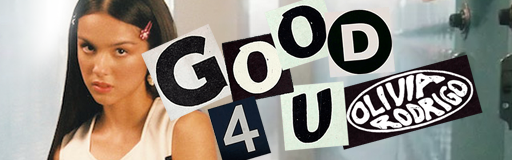 good 4 u