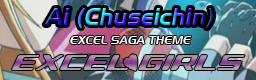 Ai (Chuseichin) -EXCEL SAGA THEME-