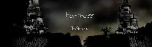 Fortress [cut]