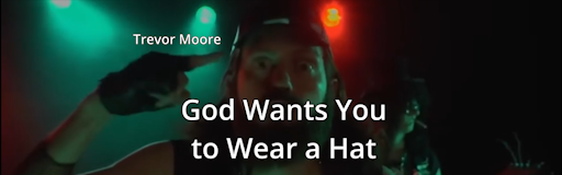 God Wants You to Wear a Hat