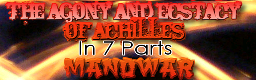 Achilles, Agony And Ecstasy In Seven Parts