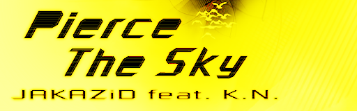 Pierce the Sky (Long Version)