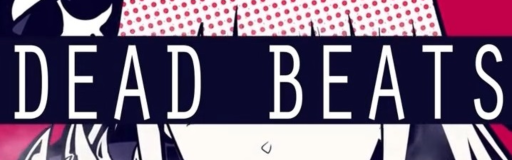 DEAD BEATS