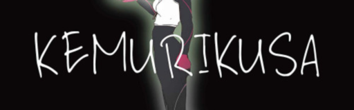 KEMURIKUSA -Full song-