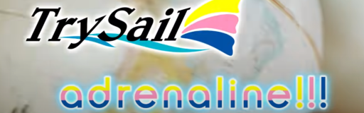 adrenaline!!! -Full Song-
