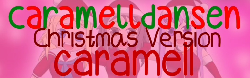 Caramelldansen (Christmas Version)