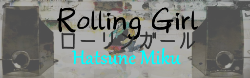 Rolling Girl