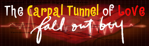 The Carpal Tunnel of Love