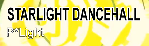 STARLIGHT DANCEHALL