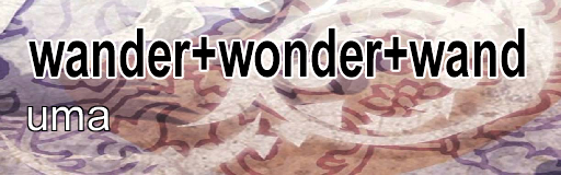 wander+wonder+wand