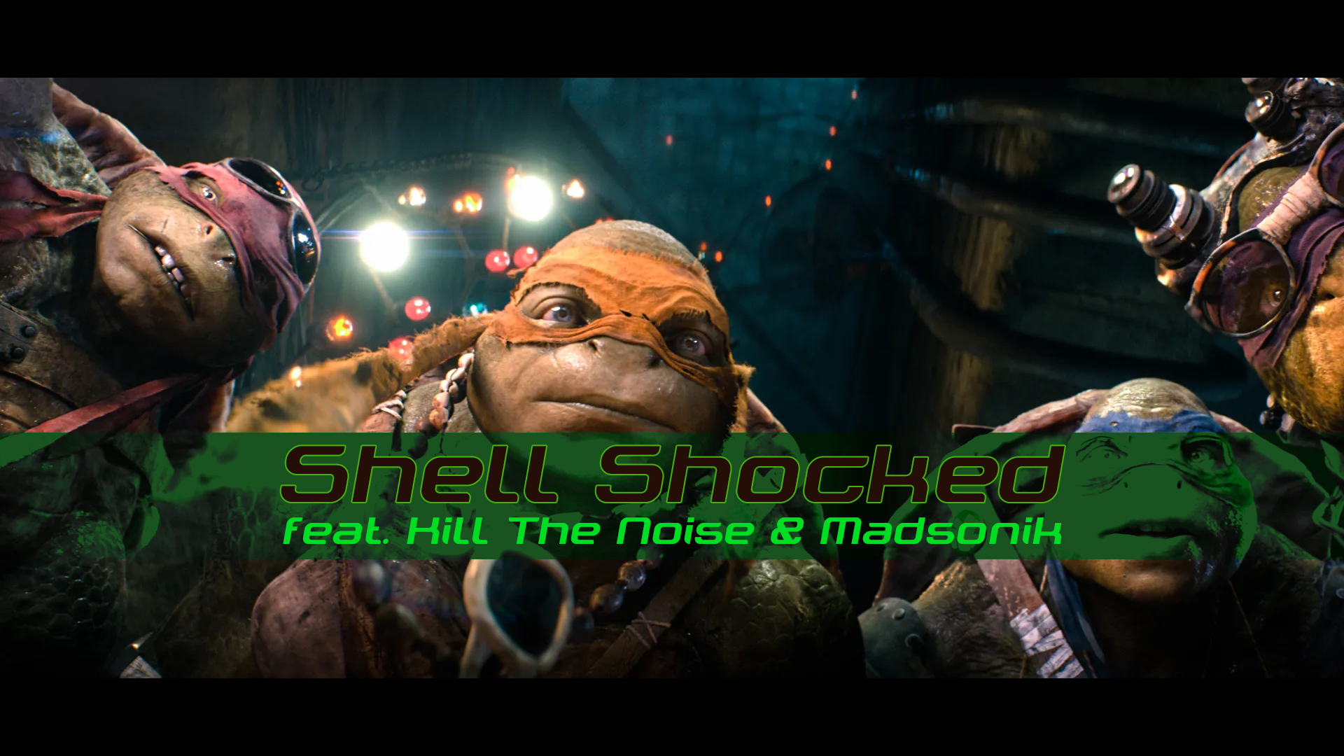 Shell Shocked- Wiz Khalifa and Juicy J( Teenage Mutant Ninja Turtles 2, Shell  Shocked Wiz Khalifa