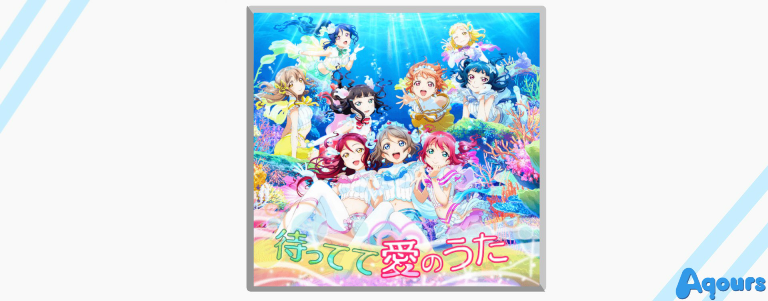 (Aqours) Mattete Ai no Uta