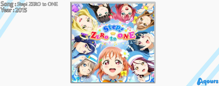 (Aqours) Step! ZERO to ONE