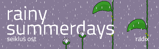 Rainy Summerdays