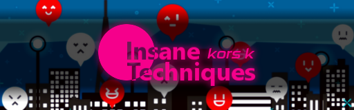 Insane Techniques