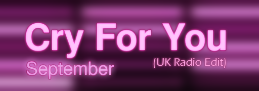 Cry For You (UK Radio Edit)