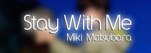 Stay With Me