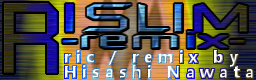 RISLIM -remix-