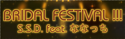 BRIDAL FESTIVAL !!!