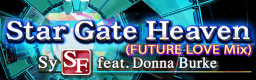 Star Gate Heaven (FUTURE LOVE Mix)