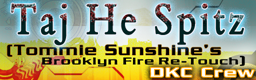 Taj He Spitz (Tommie Sunshine's Brooklyn Fire Re-Touch)