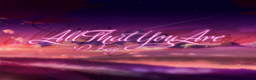 All That You Are