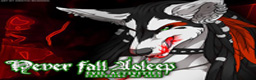 Never Fall Asleep