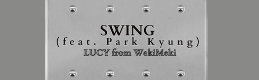 Swing (feat. Park Kyung)