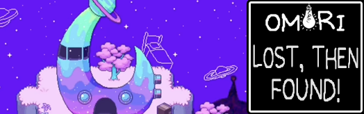 OMORI - Lost Then Found