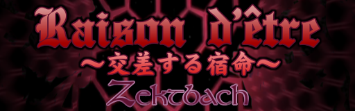 Raison d'etre ~Kousa suru shukumei~