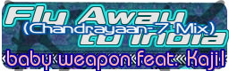 Fly Away to India (Chandrayaan-7 Mix)