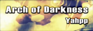 Arch of Darkness