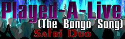 Played-A-Live (The Bongo Song)