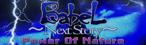 BabeL ~Next Story~
