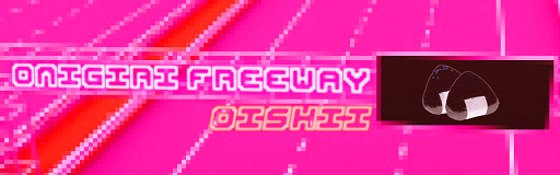 ONIGIRI FREEWAY