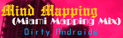 Mind Mapping (Miami Mapping Mix) (Alternative)