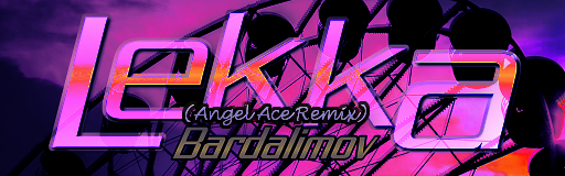 Lekka (Angel Ace Remix)