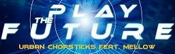 Play the FUTURE