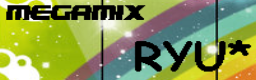 [Megamix] Ryu☆ 1