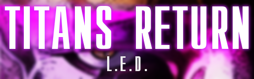 TITANS RETURN