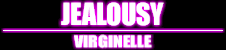 JEALOUSY