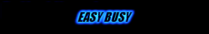 EASY BUSY