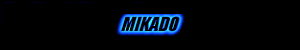 MIKADO