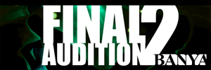 Final Audition 2