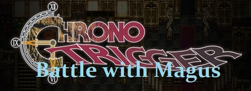 Battle with Magus