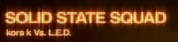 SOLID STATE SQUAD