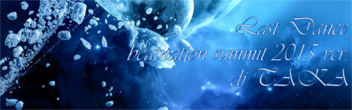 Last Dance (EDP beatnation summit 2015 ver.)