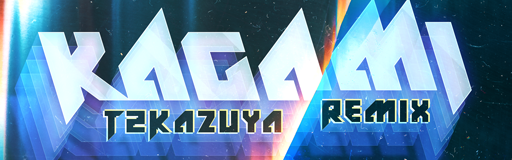 Kagami (T2Kazuya Remix)