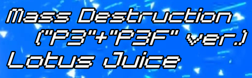 Mass Destruction (P3 + P3F ver.)
