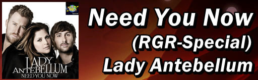 Need You Now (RGR-Special)